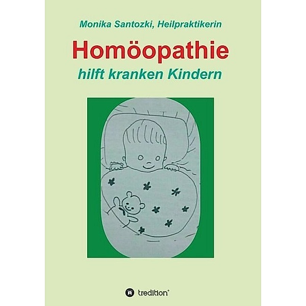 Homöopathie, Monika Santozki