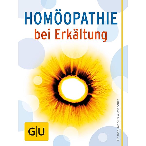 Homöopathie bei Erkältung / GU Quickfinder, Markus Wiesenauer