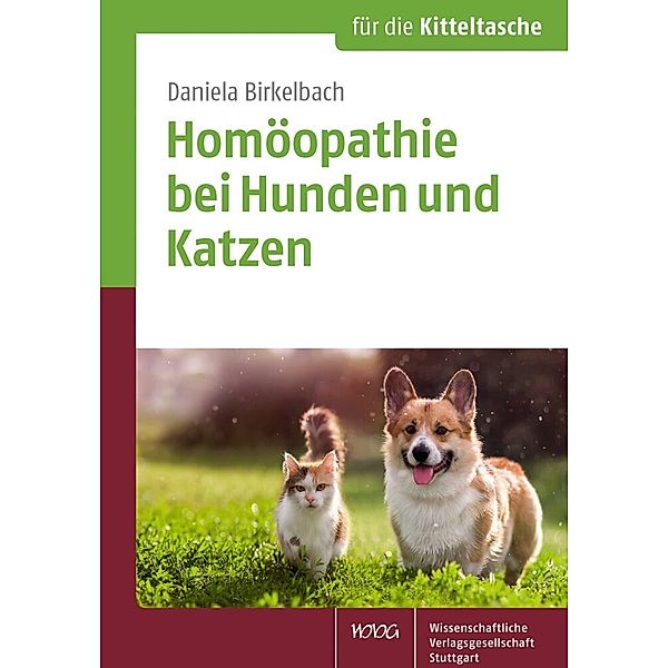 Homöopathie bei Hunden und Katzen, Daniela Birkelbach