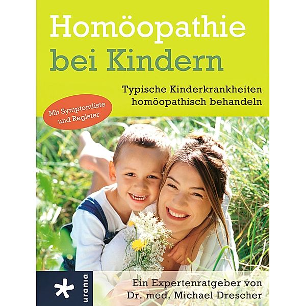 Homöopathie bei Kindern, Michael Drescher