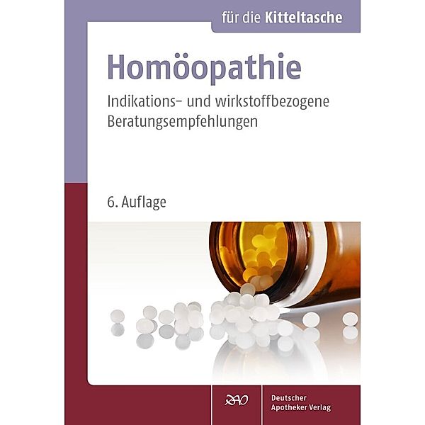 Homöopathie für die Kitteltasche, Matthias Eisele, Karl-Heinz Friese, Gisela Notter, Anette Schlumpberger