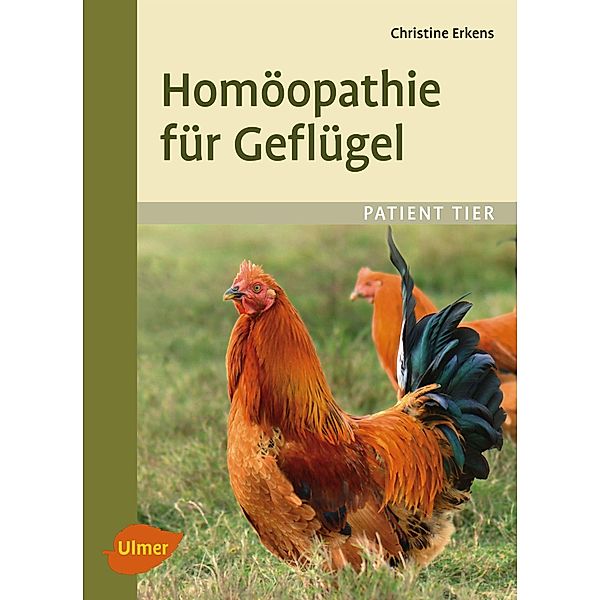 Homöopathie für Geflügel, Christine Erkens