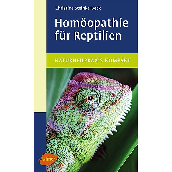 Homöopathie für Reptilien, Christine Steinke-Beck