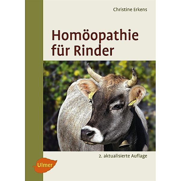 Homöopathie für Rinder, Christine Erkens