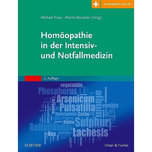 Homöopathie in der Intensiv- und Notfallmedizin