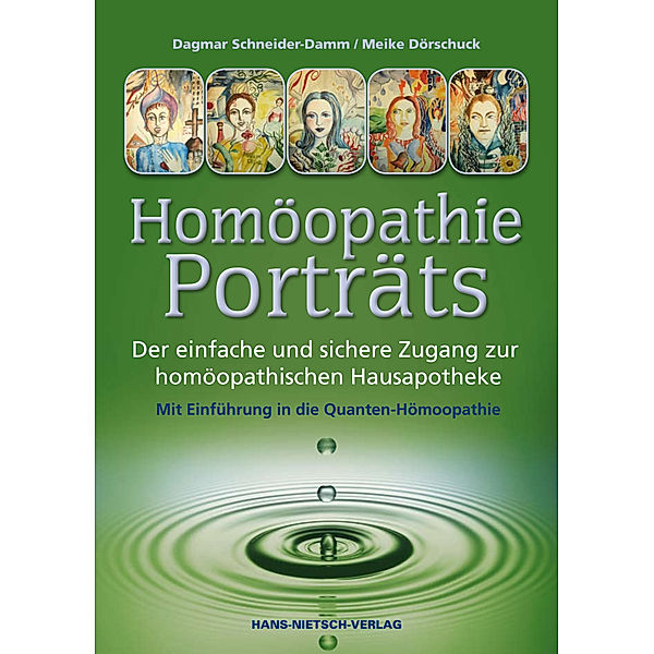 Homöopathie-Porträts, Meike Dörschuck, Dagmar Schneider-Damm