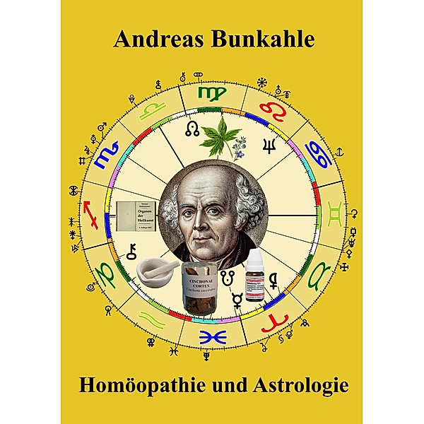 Homöopathie und Astrologie, Andreas Bunkahle