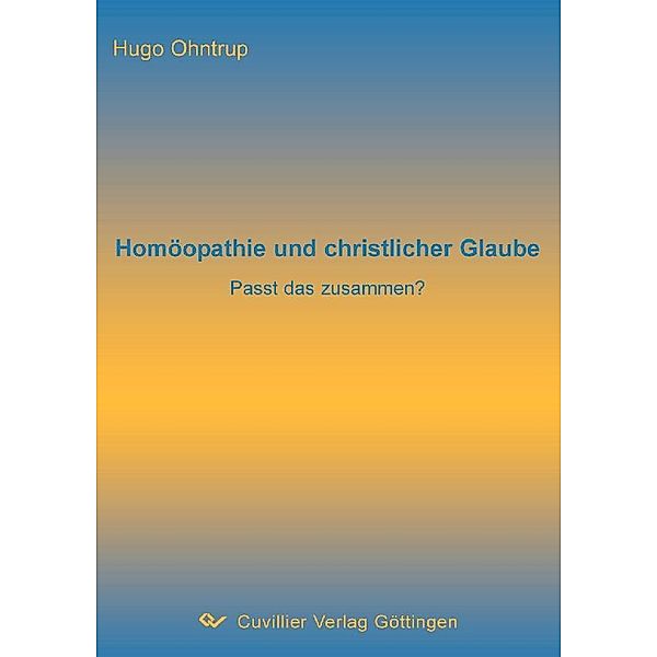 Homöopathie und christlicher Glaube