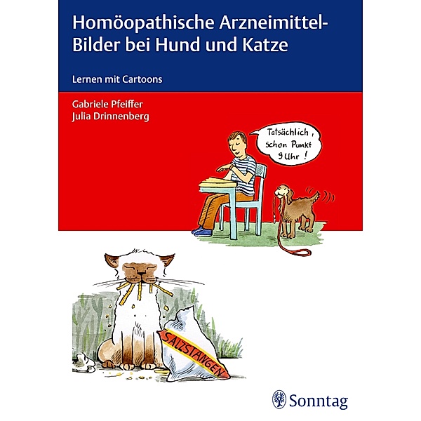 Homöopathische Arzneimittel-Bilder bei Hund und Katze, Gabriele Pfeiffer, Julia Drinnenberg