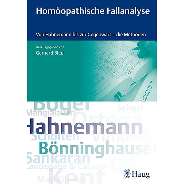 Homöopathische Fallanalyse, Gerhard Bleul