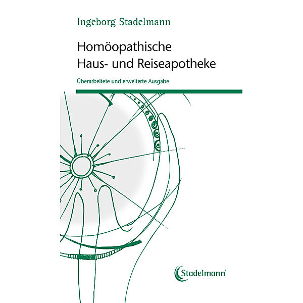 Homöopathische Haus- und Reiseapotheke, Ingeborg Stadelmann