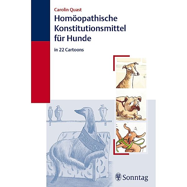 Homöopathische Konstitutionsmittel für Hunde, Carolin Quast