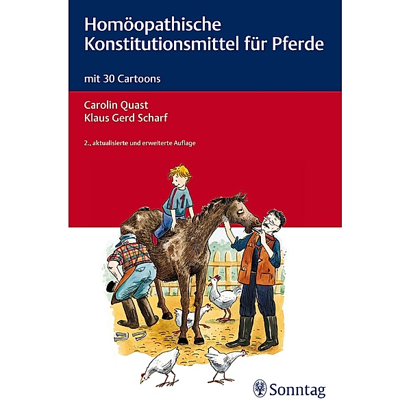 Homöopathische Konstitutionsmittel für Pferde, Carolin Quast, Klaus Gerd Scharf