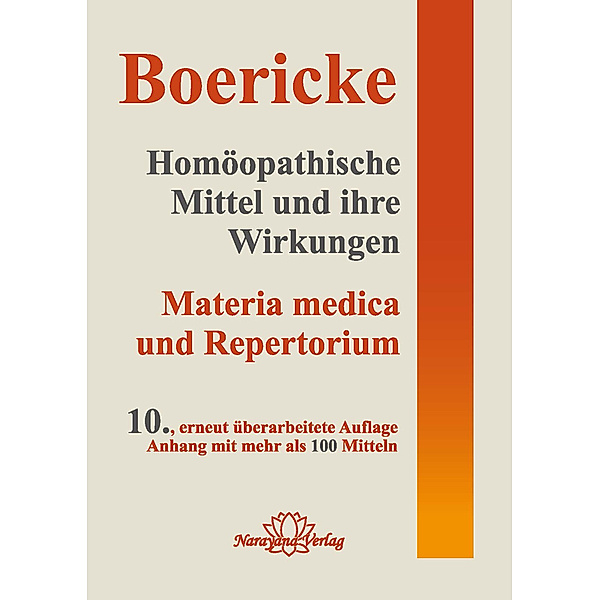 Homöopathische Mittel und ihre Wirkungen, William Boericke