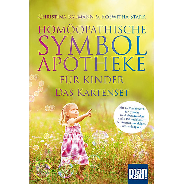 Homöopathische Symbolapotheke für Kinder. Das Kartenset, m. 1 Buch, Roswitha Stark, Christina Baumann