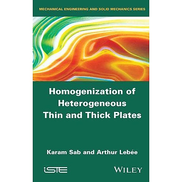 Homogenization of Heterogeneous Thin and Thick Plates, Karam Sab, Arthur Lebée