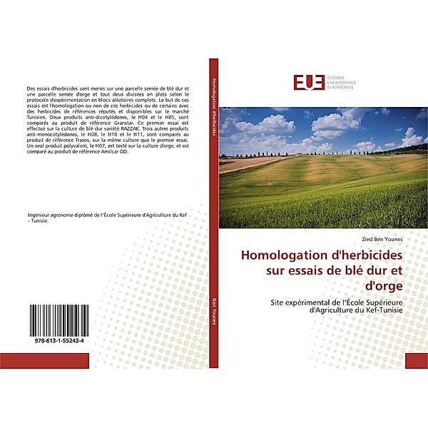 Homologation d'herbicides sur essais de blé dur et d'orge, Zied Ben Younes