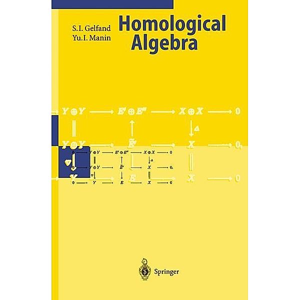 Homological Algebra, S.I. Gelfand, Yu.I. Manin