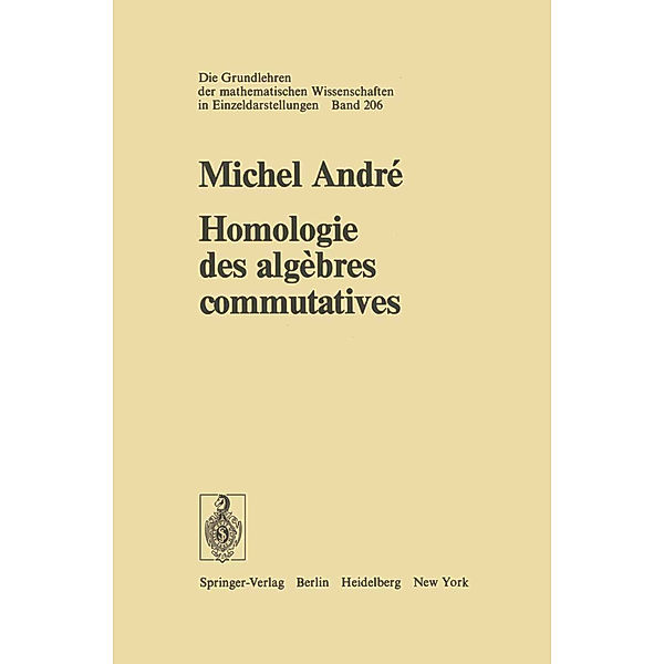 Homologie des algebres commutatives, M. Andre