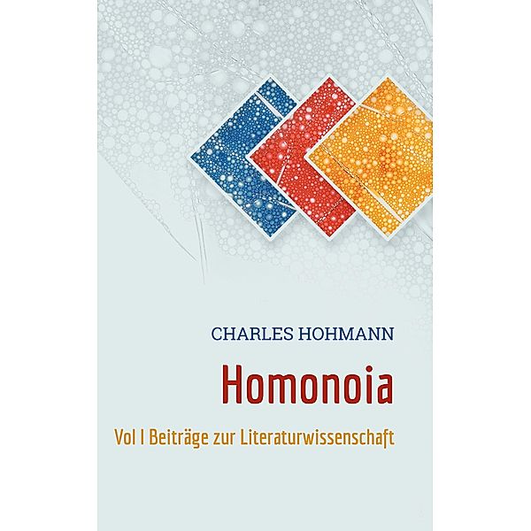 Homonoia, Charles Hohmann
