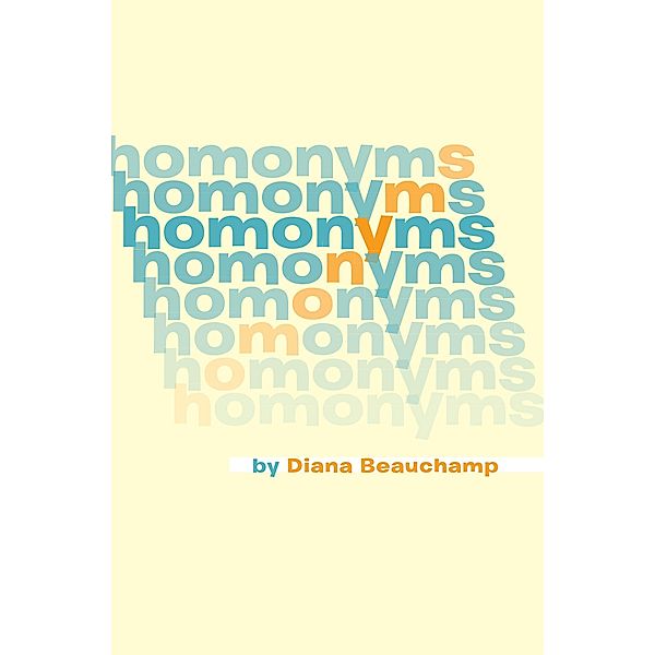 Homonyms, Diana Beauchamp