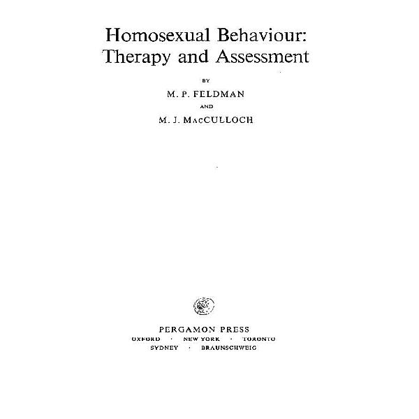 Homosexual Behaviour, M. P. Feldman, M. J. MacCulloch