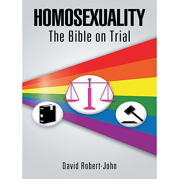 Homosexuality, David Robert-john