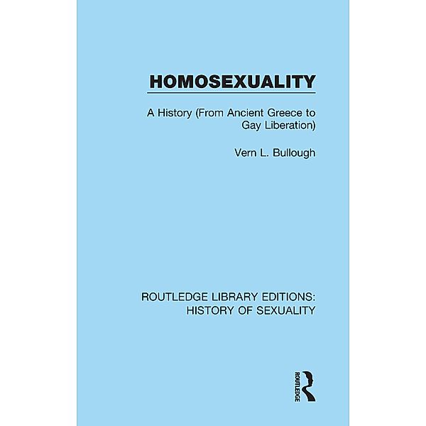 Homosexuality, Vern L. Bullough