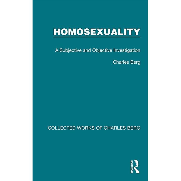 Homosexuality, Charles Berg