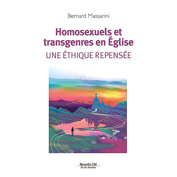 Homosexuels et transgenres en Eglise, Bernard Massarini