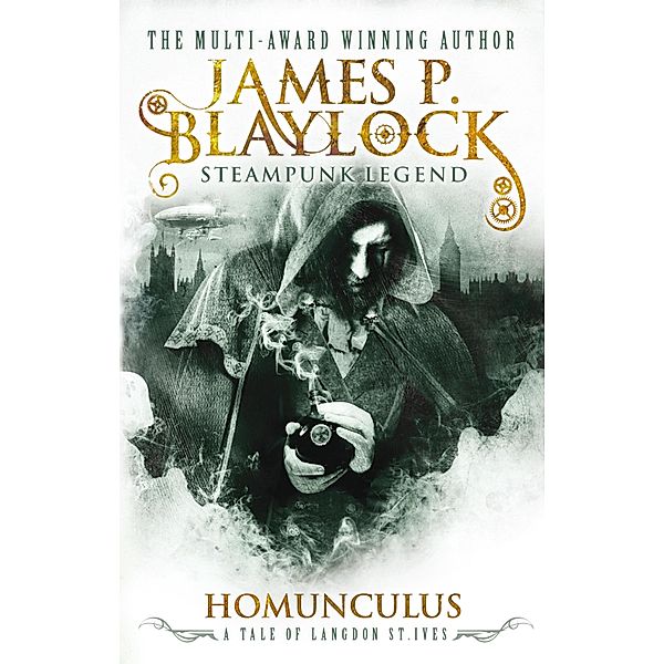 Homunculus / Langdon St. Ives, James P. Blaylock