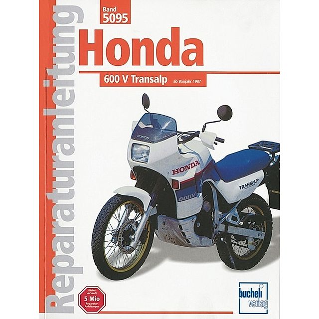 Honda 600 V Transalp ab Baujahr 1987 Buch versandkostenfrei bei Weltbild.ch  bestellen