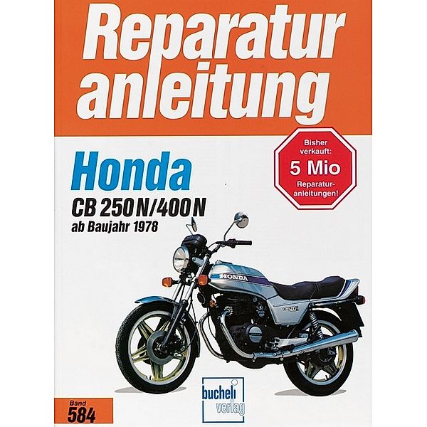 Honda CB 250 N / CB 400 N (2 Zylinder. ab 1978)