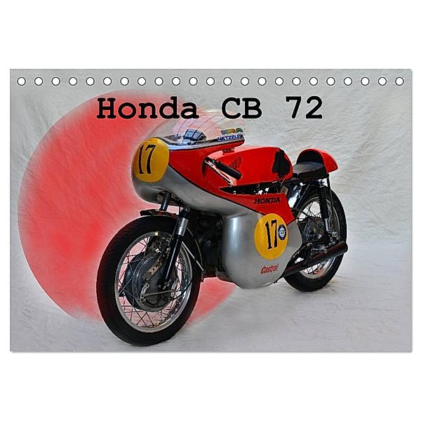 Honda CB 72 (Tischkalender 2024 DIN A5 quer), CALVENDO Monatskalender, Ingo Laue