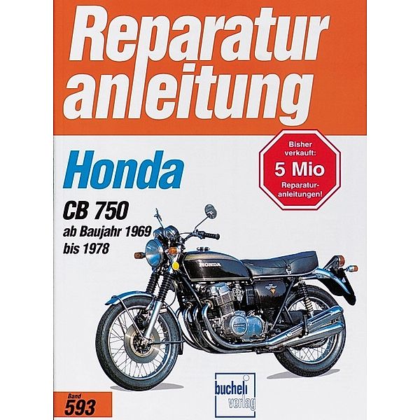 Honda CB 750 K0 / K1 / K2 / K6 / K7 / F1 / F2 (ab 1969-1978)