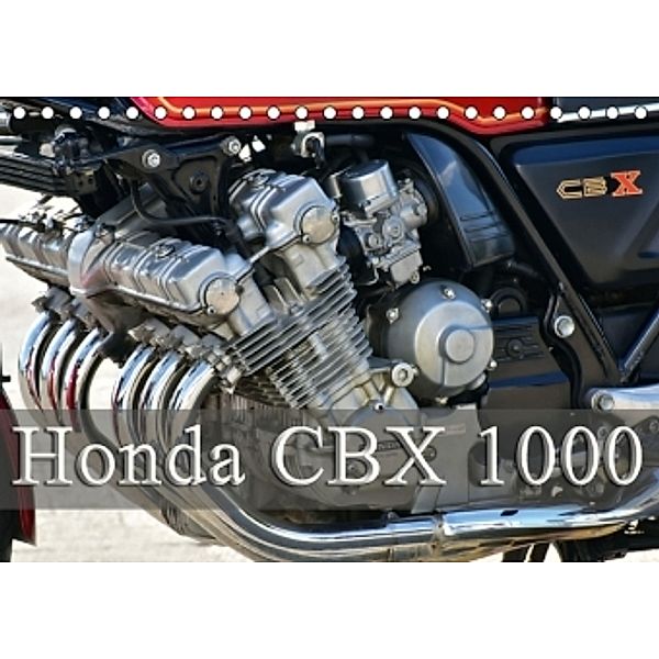 Honda CBX 1000 (Tischkalender 2016 DIN A5 quer), Ingo Laue