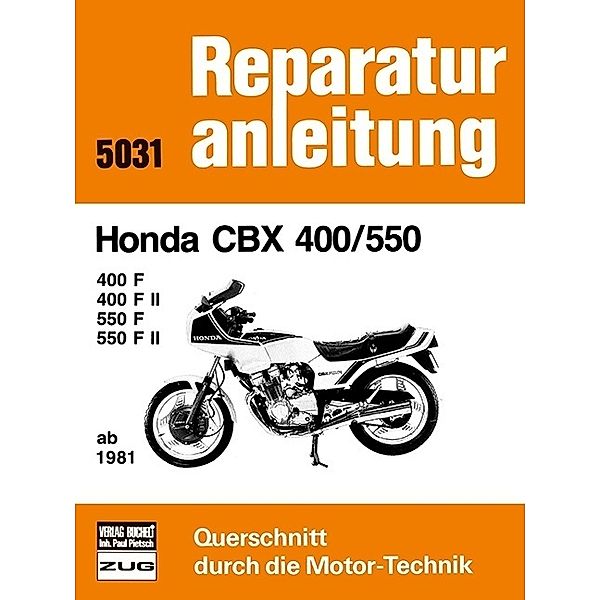 Honda CBX 400/550 ab 1981