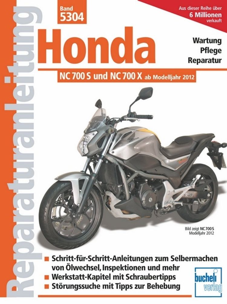 Honda NC 700 S und NC 700 X ab Modelljahr 2012 Buch versandkostenfrei bei  Weltbild.de bestellen