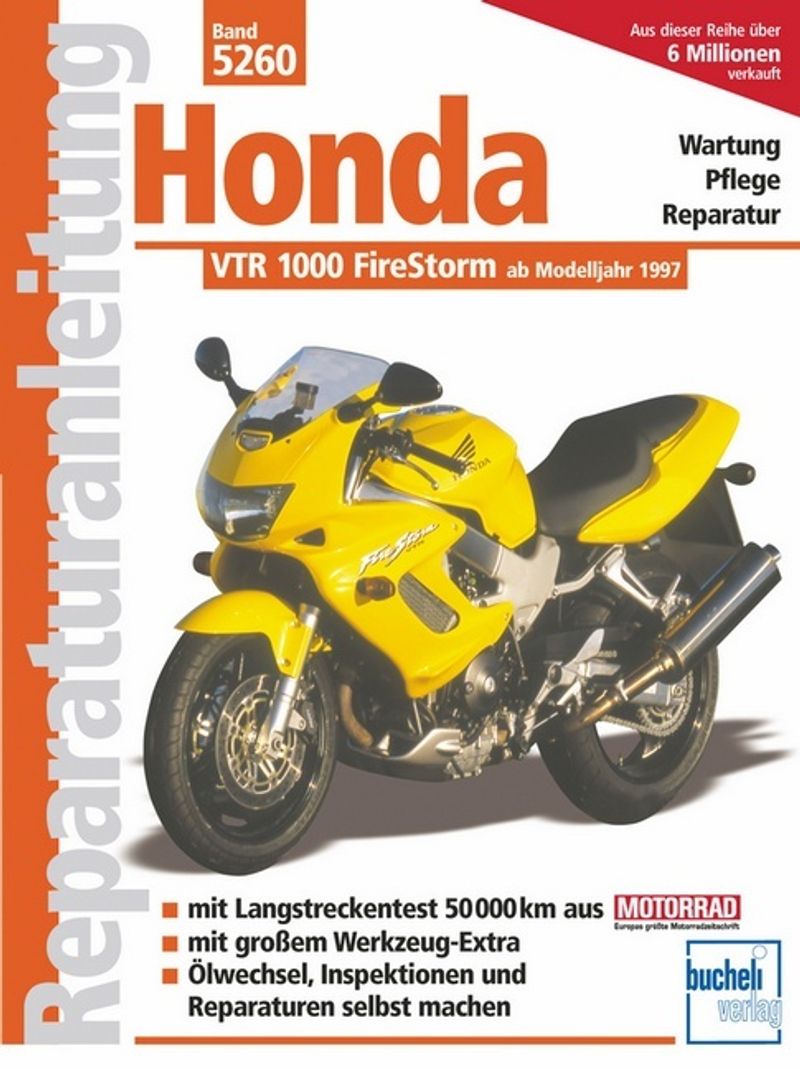 Honda VTR 1000 FireStorm ab Modelljahr 1997 Buch versandkostenfrei bei  Weltbild.ch bestellen