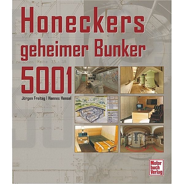 Honeckers geheimer Bunker 5001, Jürgen Freitag, Hannes Hensel