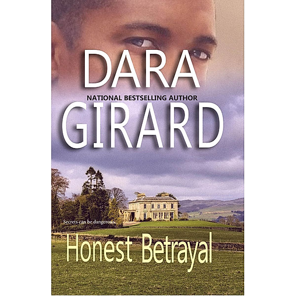 Honest Betrayal, Dara Girard