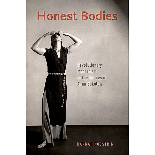 Honest Bodies, Hannah Kosstrin
