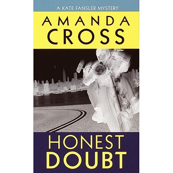 Honest Doubt / Kate Fansler Bd.13, Amanda Cross
