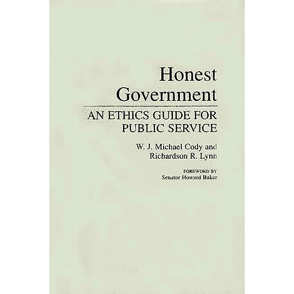 Honest Government, W J Michael Cody, R. Lynn