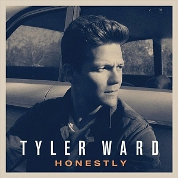 Honestly, Tyler Ward