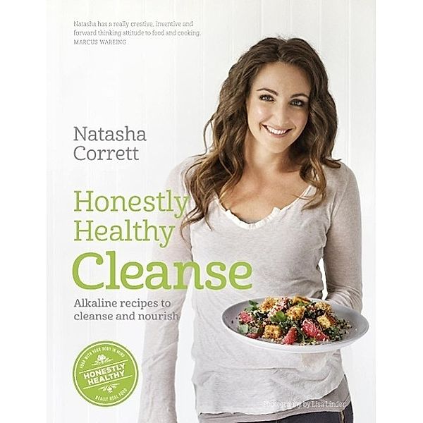 Honestly Healthy Cleanse, Natasha Corrett
