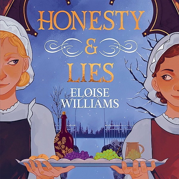 Honesty & Lies, Eloise Williams