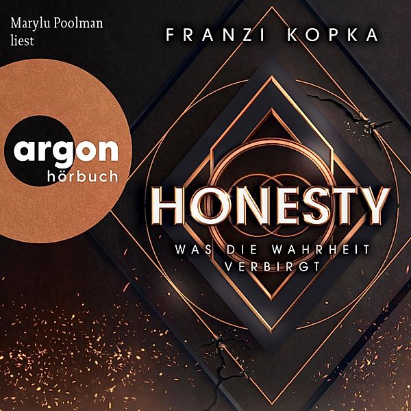 Honesty-Trilogie - 1 - Was die Wahrheit verbirgt, Franzi Kopka