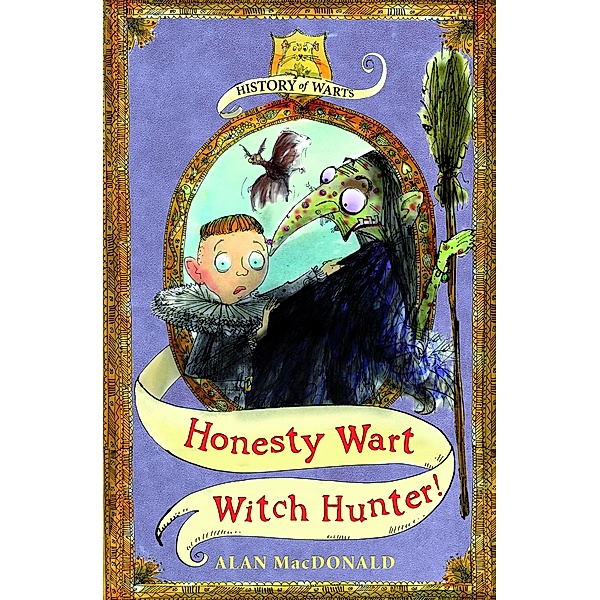 Honesty Wart: Witch Hunter!, Alan Macdonald