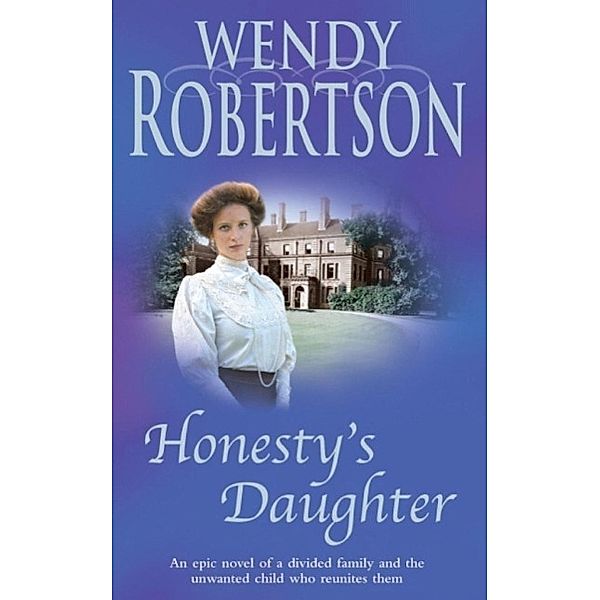 Honesty's Daughter, Wendy Robertson